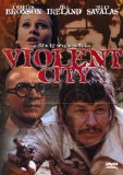 Violent City ( aka The Family ) ( Città violenta ) Violent City ( aka The Family ) ( Città violenta )