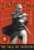 Tale of Zatoichi, The ( Zatôichi monogatari ) Tale of Zatoichi, The ( Zatôichi monogatari )