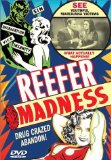 Reefer Madness ( Tell Your Children )