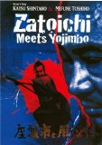 Zatoichi Meets Yojimbo ( Zatôichi to Yôjinbô ) Zatoichi Meets Yojimbo ( Zatôichi to Yôjinbô )