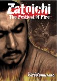 Zatoichi Goes to the Fire Festival ( Zatôichi abare-himatsuri )