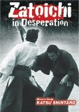 Zatoichi in Desperation ( Shin Zatôichi monogatari: Oreta tsue )