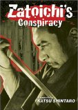 Zatoichi's Conspiracy ( Shin Zatôichi monogatari: Kasama no chimatsuri )
