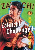 Zatoichi Challenged ( Zatoichi chikemuri kaido )