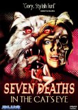 Seven Deaths in the Cat's Eye ( Morte negli occhi del gatto, La )