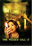 One Missed Call 2 ( Chakushin ari 2 )