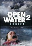 Open Water 2: Adrift Open Water 2: Adrift