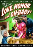 Love, Honor and Oh-Baby!