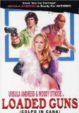 Loaded Guns ( Colpo in canna )