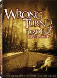Wrong Turn 2: Dead End Wrong Turn 2: Dead End