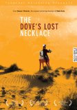 Dove's Lost Necklace, The ( collier perdu de la colombe, Le )