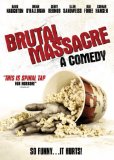 Brutal Massacre: A Comedy