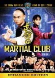 Martial Club ( Wu guan ) Martial Club ( Wu guan )