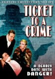 Ticket to a Crime