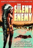 The Silent Enemy