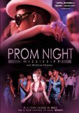 Prom Night in Mississippi