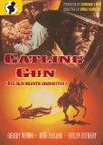 Gatling Gun ( Quel caldo maledetto giorno di fuoco )