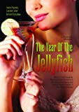 Year of the Jellyfish ( année des méduses, L' )