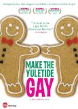 Make the Yuletide Gay
