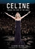 Celine: Through the Eyes of the World Celine: Through the Eyes of the World