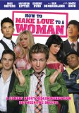 How to Make Love to a Woman
