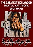 Karate Killer ( Kill or Be Killed )
