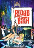 Blood Bath Blood Bath