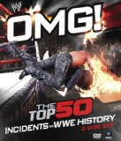 WWE: OMG! The Top 50 Incidents in WWE History WWE: OMG! The Top 50 Incidents in WWE History