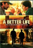 A Better Life