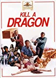 Kill a Dragon