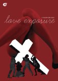 Love Exposure ( Ai no mukidashi )