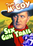 Six-Gun Trail Six-Gun Trail