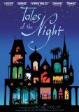 Tales of the Night ( contes de la nuit, Les ) Tales of the Night ( contes de la nuit, Les )