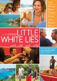 Little White Lies ( petits mouchoirs, Les )