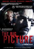 Big Picture, The ( homme qui voulait vivre sa vie, L' ) Big Picture, The ( homme qui voulait vivre sa vie, L' )