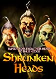 Shrunken Heads