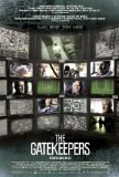 Gatekeepers, The ( Shom'ray Ha'Saf Israell )