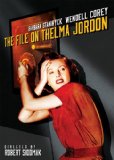 The File on Thelma Jordon