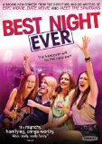 Best Night Ever Best Night Ever