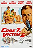 Code 7, Victim 5 ( Victim Five )
