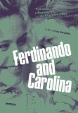 Ferdinando and Carolina ( Ferdinando e Carolina )