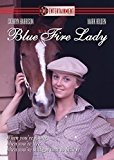 Blue Fire Lady