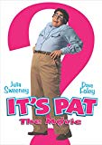 It's Pat