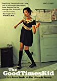 The GoodTimesKid The GoodTimesKid