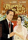 Merrily We Go to Hell Merrily We Go to Hell