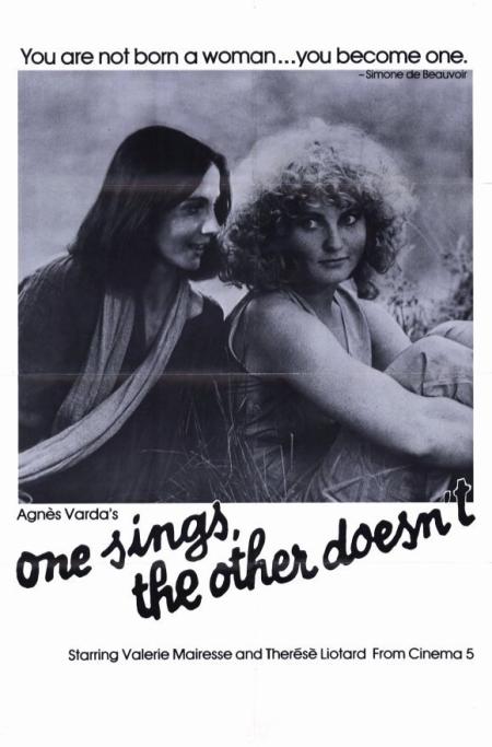 One Sings, the Other Doesn't ( une chante, l'autre pas, L' )
