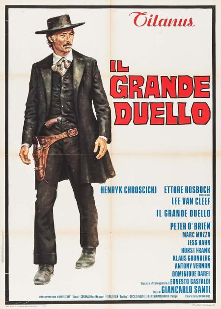 Grand Duel, The ( grande duello, Il )