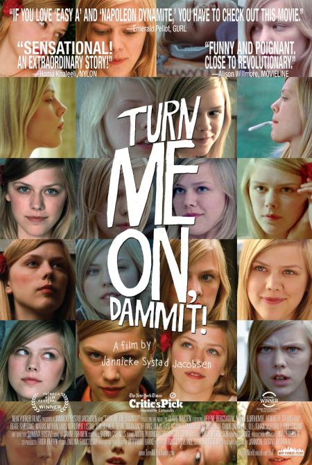 Turn Me On, Dammit! ( Få meg på, for faen )