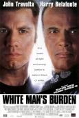 White Man's Burden White Man's Burden