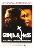 Ganja & Hess Ganja & Hess